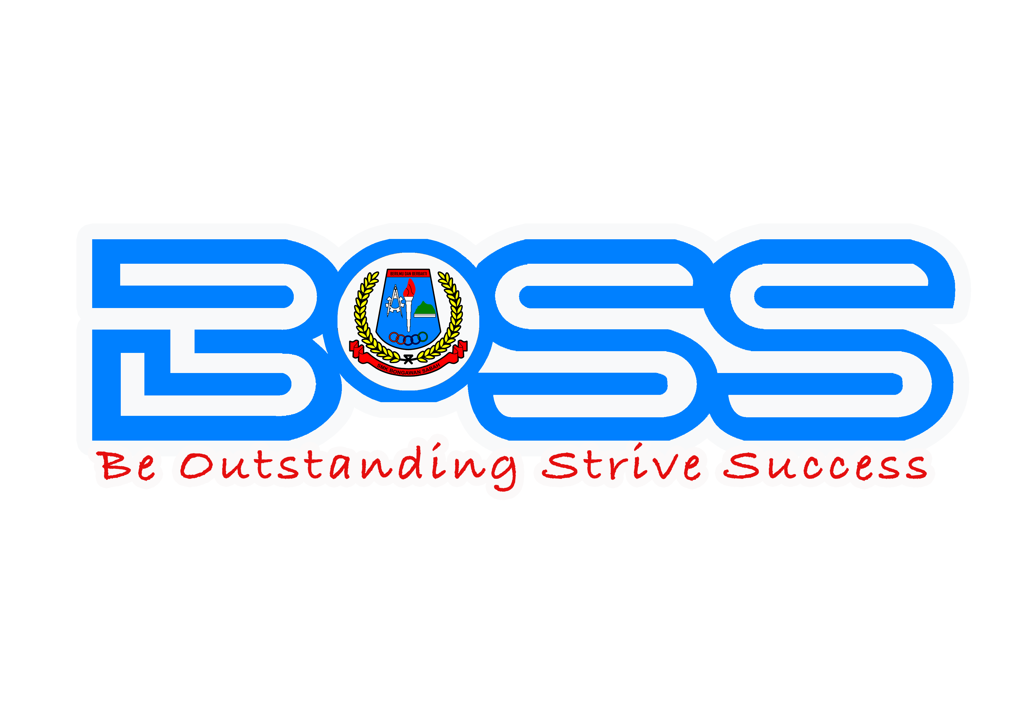 BoSS — Be Outstanding Strive Success